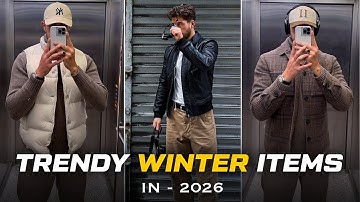 Stop Wearing Boring Outfits | 2026 Winter Essentials Every Man Needs