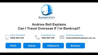 Can I Travel Overseas If I’m Bankrupt?