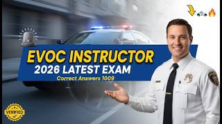 EVOC Instructor Correct Answers 1009 | 2026 Latest Exam Review & Study Guide 🚔🔥