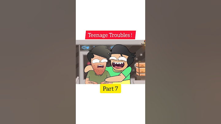 Teenage Troubles _ - Hostel _ Relationships