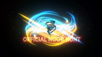 INTRO-OFFICIAL NOOB HUNT