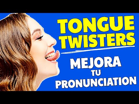 LOS MEJORES TRABALENGUAS EN INGLÉS Para Mejorar tu Pronunciación