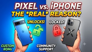 Why Google Pixel Beats iPhone: The Truth About Longevity & Custom ROMs