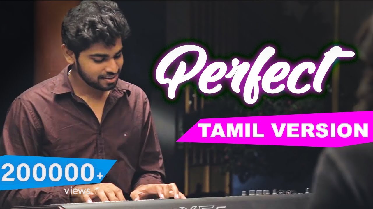 Ed Sheeran   Perfect Tamil Version  Joshua Aaron  ftSvara