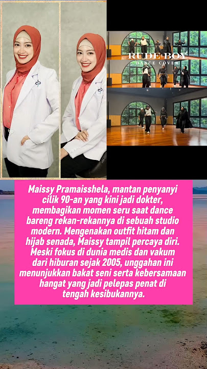 Maissy Pramaisshela Mantan Penyanyi Cilik Yang Kini Jadi Dokter Tunjukan Keahlian Dance