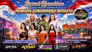 LIVE OM WONGJOWO dalam rangka HUT RI ke 81 | PEMUDA GONDOROSO BERSATU | support  SAGARA SUPER SOUND