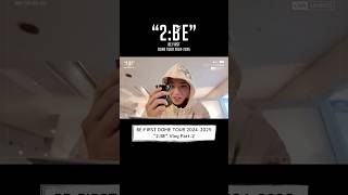 [Vlog #9] #BF_Vlog BE:FIRST DOME TOUR 2024-2025 “2:BE“ Vlog Part.2 #BF_DOMETOUR_2BE #BEFIRST