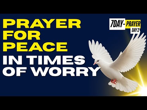 دعا برای آرامش در مواقع نگرانی دعا دعای قدرتمند دعای روزانه دعای برای امروز ایمان به خدا