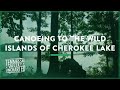Canoeing to the Wild Islands of Cherokee Lake (Russellville, Tennessee) - Tennessee Valley Uncharted