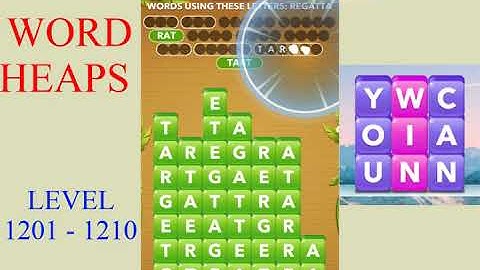 Word Heaps Level 1201 - 1210 | All Answers | Walkthrough