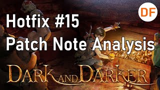 Celebrity Dark and Darker - Early Access Hotfix #15 Patch Notes Review Wealth