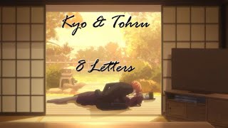 Kyo x Tohru | 8 Letters [AMV]
