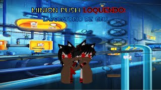 Minion Rush Loquendo Laboratorio De Gru Gruty Como Lo Llama Namagem