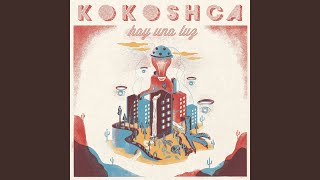 Miniatura de vídeo de "Kokoshca - Hay una Luz"