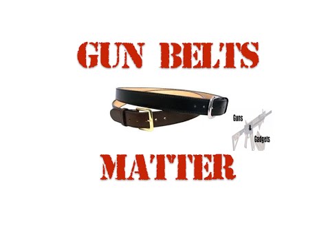 Gun Belts Matter