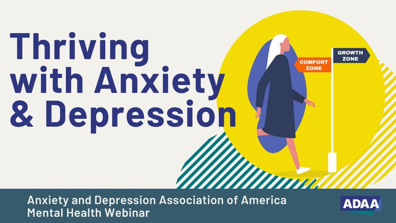 How to Thrive with Anxiety and Depression | Mental Health Webinar - YouTube