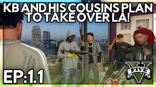 Episode 1.1: KB And His Cousins Plan To Take Over LA! | GTA RP | Iconic RP