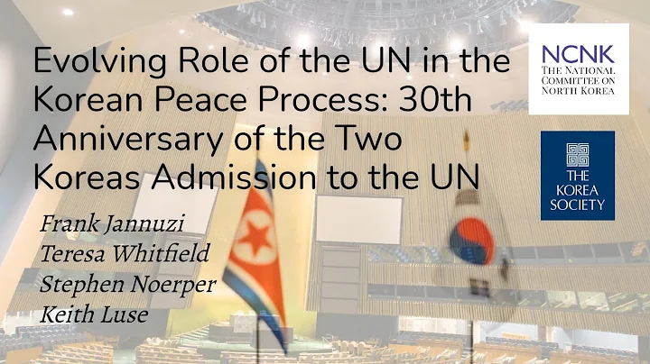 Evolving Role of the UN and the Korea Peace Proces...