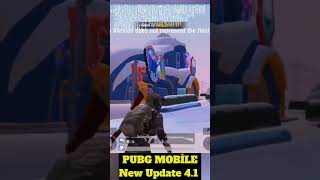 New Update 4.1 Pubg Mobile