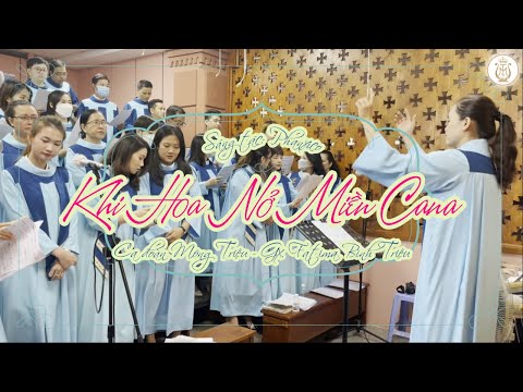 Video KHI HOA NỞ MIỀN CANA - Phanxico | Thánh lễ Hôn phối 2... - youtube