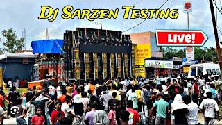 Dj Sarzen Sound Testing Bokaro Sector 4 Ganesh Puja Visarjan Heart Attack B Bhai