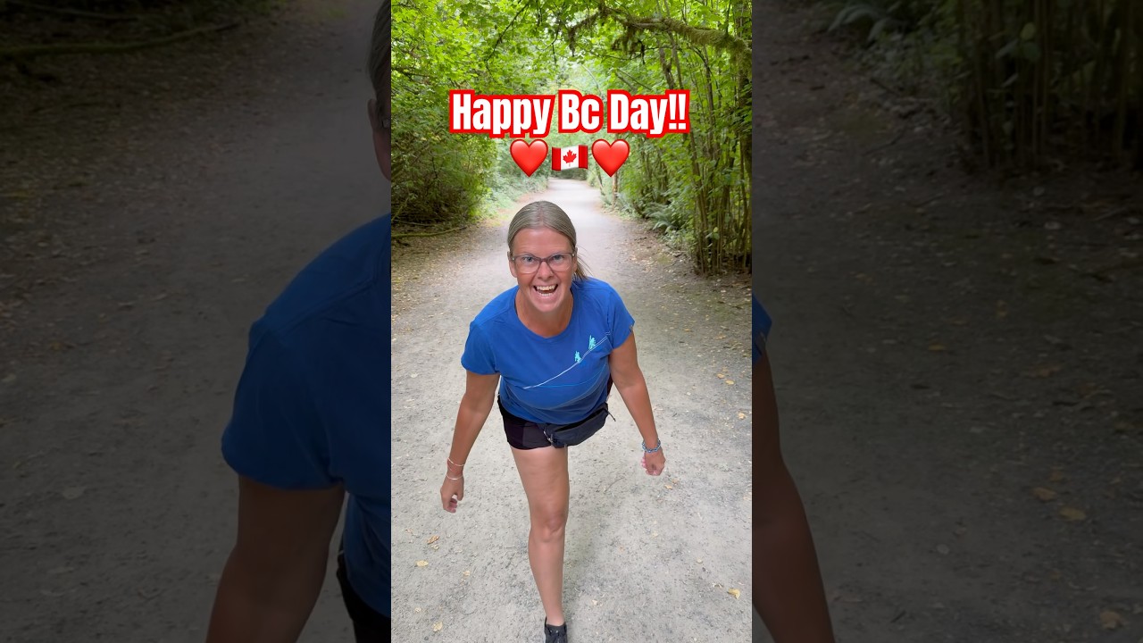 Happy BC Day!!❤️🇨🇦❤️