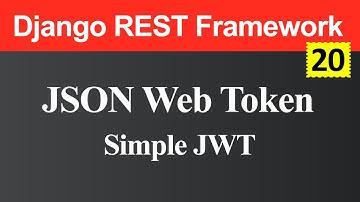 JSON Web Token and Simple JWT in Django REST Framework (Hindi)