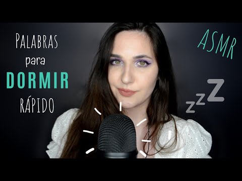 Video para DORMIR rápido -palabras relajantes- ASMR