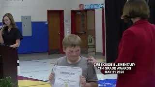 CREEKSIDE ELEMENTARY SCHOOL 5TH GRADE AWARDS AND GRADUATION MAY 21,  2026 (RAW FOOTAGE/LIVE STREAM)