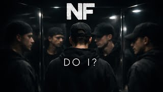NNF – Do I