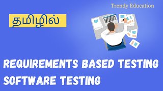 Requirement based testing in Software testing