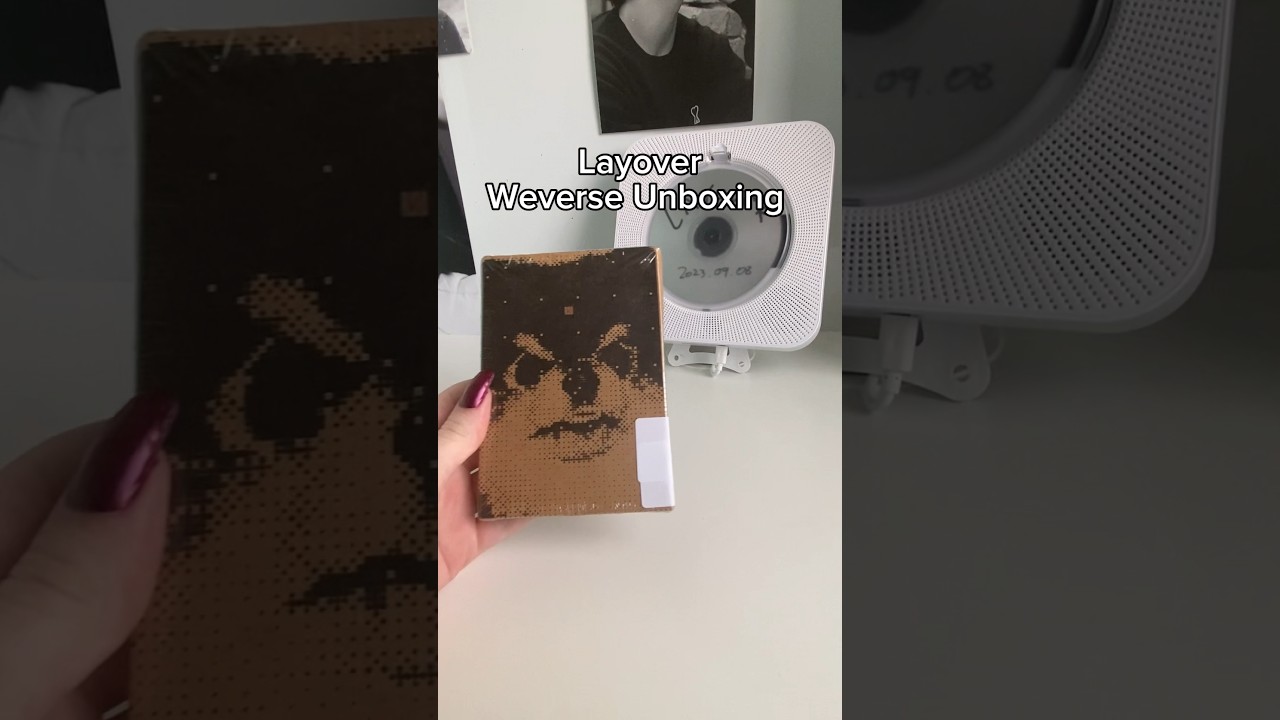Layover Weverse Unboxing 