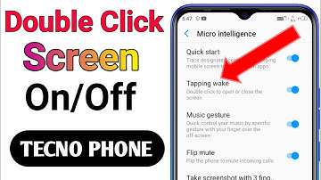 Double Click To On/Off Screen Setting In Tecno Phone | Tecno Phone Double Tap To On Screen