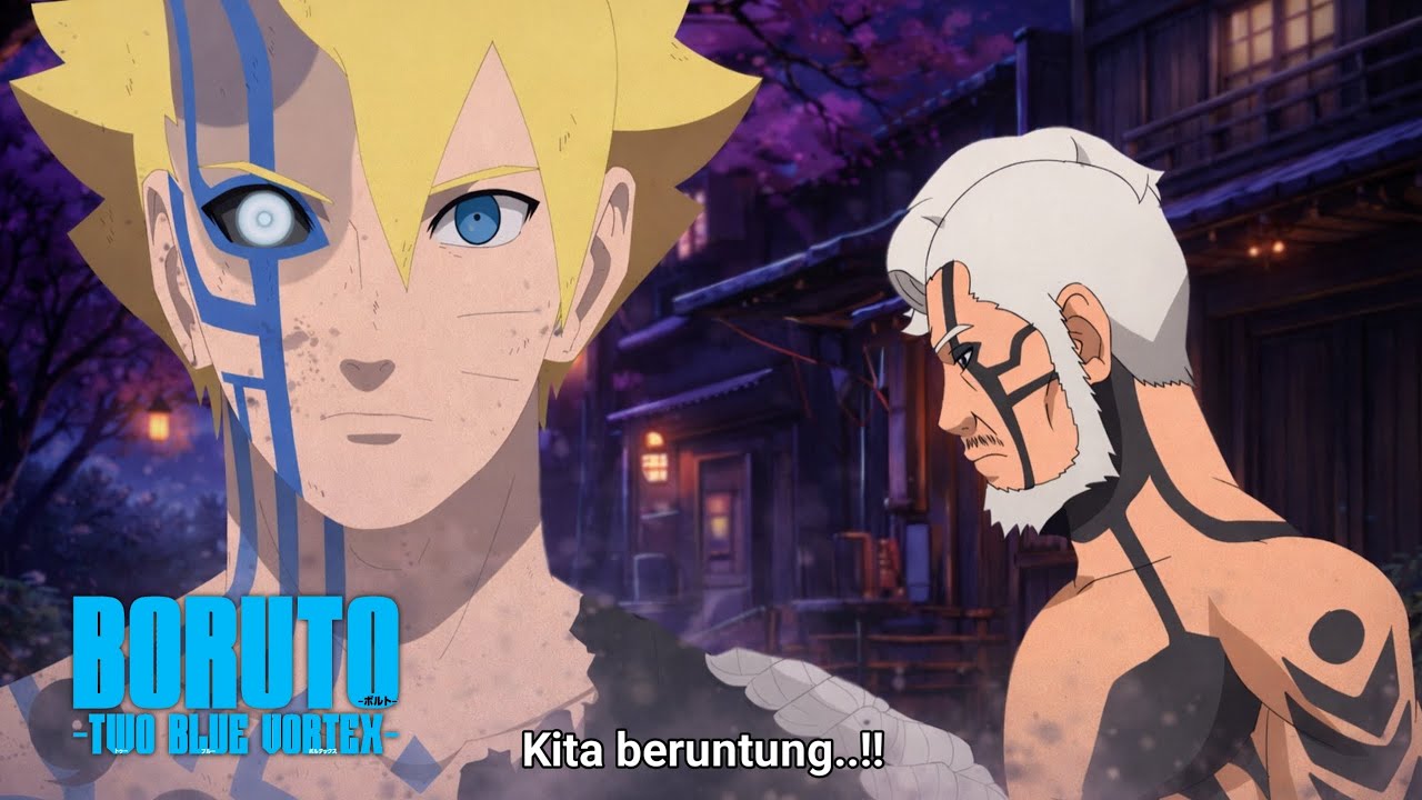 Boruto Episode Terbaru [ Pahlawan ] Boruto Two Blue Vortex Terbaru ...