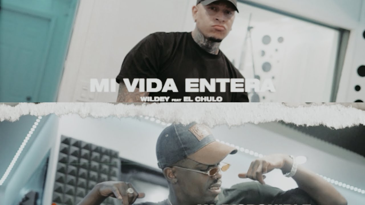 Watch Wildey x El Chulo - MI VIDA ENTERA (Video Oficial) on YouTube Watch Wildey x El Chulo - MI VIDA ENTERA (Video Oficial) on YouTube