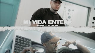 Смотреть клип Wildey X El Chulo - Mi Vida Entera (Video Oficial)