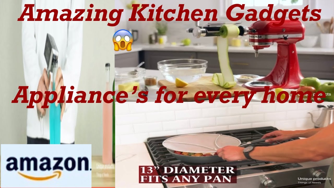 Top 12 Awesome Kitchen Gadgets 2022 Smart Appliance’s for Every home