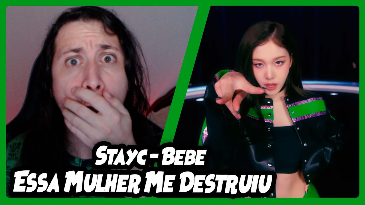 STAYC(스테이씨) 'BEBE' MV | REACT DO MORENO