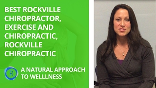 Best Rockville Chiropractor, Exercise and Chiropractic, Rockville Chiropractic