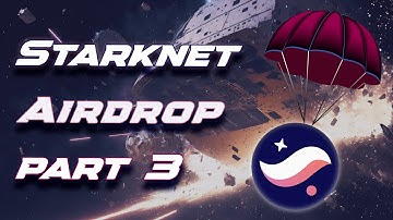 Starknet Airdrop - Part 3 #starknet #airdrop #crypto