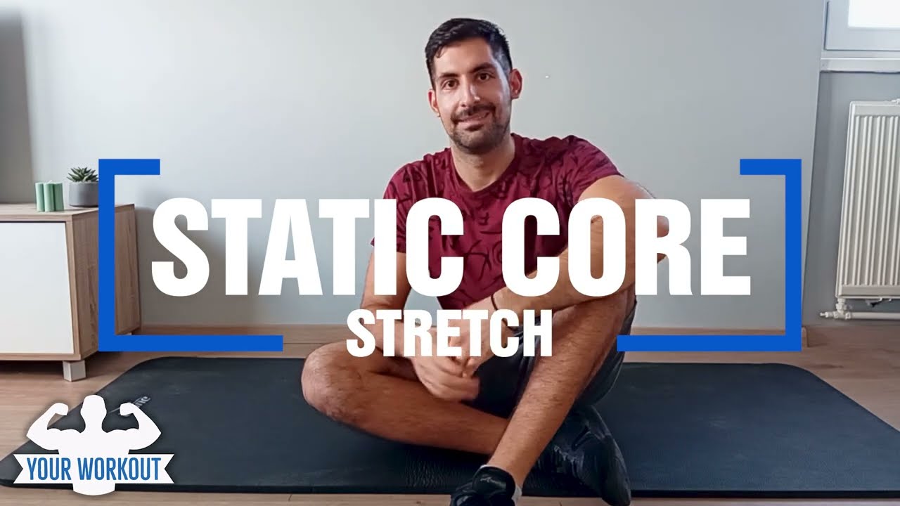 Core Stability at HOME: Static Stretching for a Stronger Core