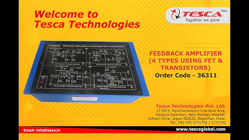 Feedback Amplifier (4 Types Using FET & Transistors) | Applied Electronics || Tesca 36311