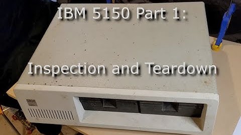 IBM 5150 - Part 1