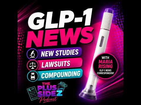 GLP-1 News: New Studies, Lawsuits & Compounding