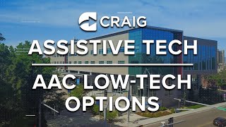 Assistive Tech Video Series | AAC Low-tech Options