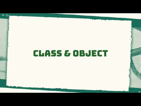 Mengenal Class & Object – Membangun Fondasi OOP dengan Coding Praktis ...