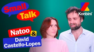 @Natooyt était policière avant d'être youtubeuse ?! 🙄| Small Talk avec David Castello-Lopes