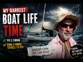 Storms, Heartbreak & Boat Repairs | My Hardest Year