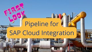SAP Pipeline for Cloud Integration