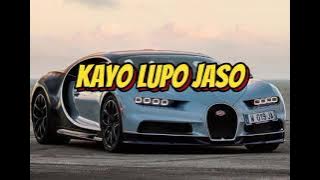 LAGU JOGET || KAYO LUPO JASO || REMIX TERBARU 2024